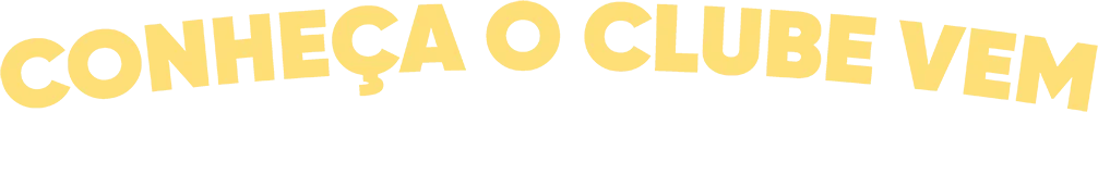 Conheça o Clube Vem. O app que dá vantagens nas suas compras!
